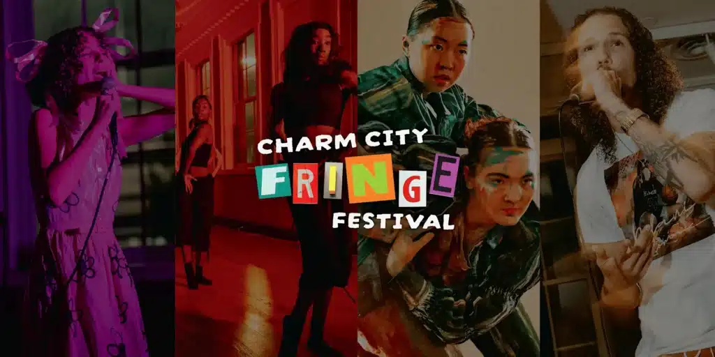 Collage of performers at Charm City Fringe Festival with a colorful logo in the center.